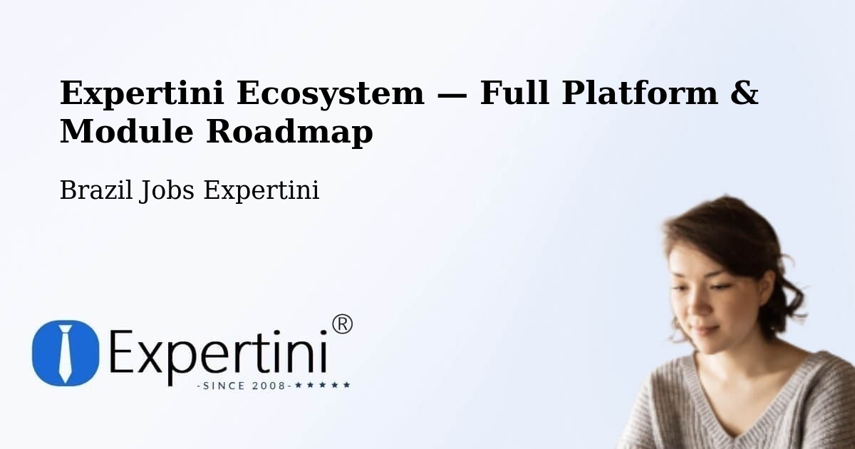 Expertini Ecosystem — Full Platform & Module Roadmap – Arês
